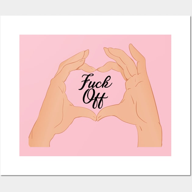 Fuck Off Black Text Wall Art by giovanniiiii